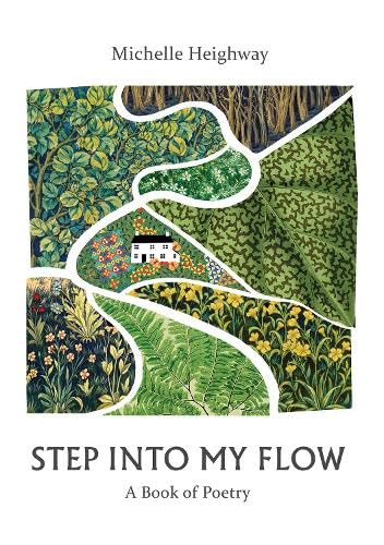 Step Into My Flow: Poems on Healing, Self-Discovery, and Transformation (Paperback)