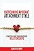 Overcoming Avoidant Attachment Style: A Practical Guide to Building Secure Relationships