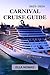 Carnival Cruise Guide 2025–...