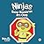 Ninjas Know Boundaries Are Okay: A Social-Emotional Story About Consent, Personal Space, and Speaking Up (Ninja Life Hacks Book 128)