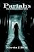 Pariahs: The 5th Malachi Hu...
