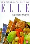 FICHES-CUISINE DE ELLE. La cuisine mijotée by Collectif