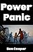 Power Panic by Ben Cooper