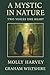 A Mystic in Nature: Two Voi...