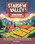 Stardew Valley Game Guide (Modern Updated Edition) by Finn Orchard