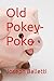 Old Pokey-Poke