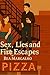 Sex, Lies and Fire Escapes