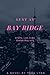 Lust At Bay Ridge: Affairs,...