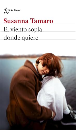 Portada de El viento sopla donde quiere, de Susanna Tamaro