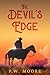 The Devil's Edge: Beau Walk...