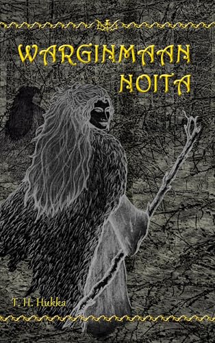 Warginmaan noita (Finnish Edition)