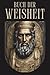 Buch der Weisheit: Die Weis...