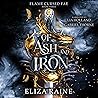 Of Ash and Iron: ...