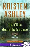 La fille dans la brume by Kristen Ashley