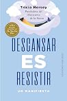 Descansar es resi...