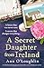 A Secret Daughter from Ireland (Orchid Bay, #1) by Ann O'Loughlin