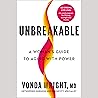 Unbreakable: A Wo...