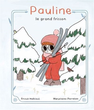 Pauline, le grand frisson (Hardcover)