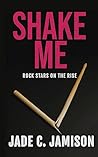 Shake Me