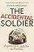 Hodder Stoughton The Accidental Soldier As recommended on Off Menu and The Rest is Entertainment - Very, very funny, genuinely brilliant, MARINA HYDE.
