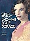 L'homme sous l'orage by Gaëlle Nohant