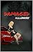 DAMAGED (The Damaged Trilogy Book 1)