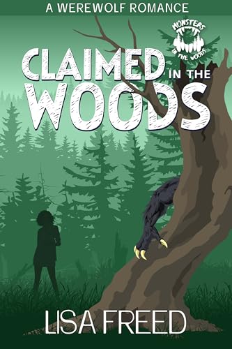 Claimed in the Woods (Kindle Edition)