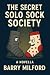The Secret Solo Sock Societ...