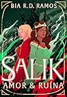 Salik: Amor & Ruína