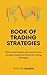 Book of Trading Strategies by Shishir Singh