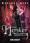 Hersker by Mariane Mide