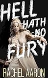 Hell Hath No Fury