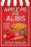 Apple Pie and Alibis
