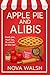 Apple Pie and Alibis
