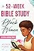 The 52-Week Bible Study For Black Women by Alexus Nance