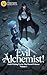 Evil Alchemist by Azhe