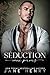 Séduction (Vœux Pervers t. 3) (French Edition)
