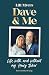 Dave and Me: Life with and without my Hairy Biker