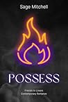 Possess