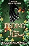 Finding Her: Lore of the Fields
