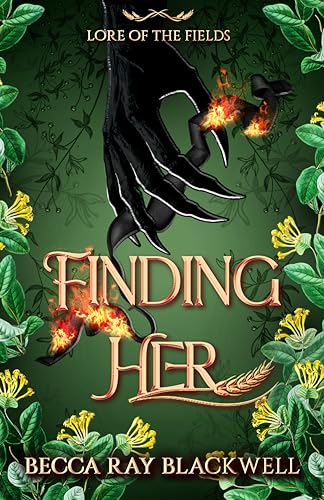 Finding Her: Lore of the Fields (Kindle Edition)