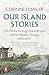 Penguin Press Our Island Stories Ten Walks through Rural Brit... by Corinne Fowler