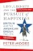 Vintage Life, Liberty and the Pursuit of Happiness Britain and the American Dream (17401776).