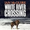 White River Crossing