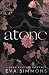 Atone (Sigma Sin #3)
