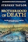 Brotherhood of Death: An 18th century physician is caught up in a murder mystery... (Augustus Swift Investigations Book 1)