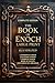The Book of Enoch Complete ...