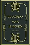 De Cuando El Sol Se Oculta (Spanish Edition)