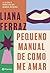 Pequeno manual de como me amar