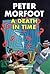 A Death in Time by Peter Morfoot